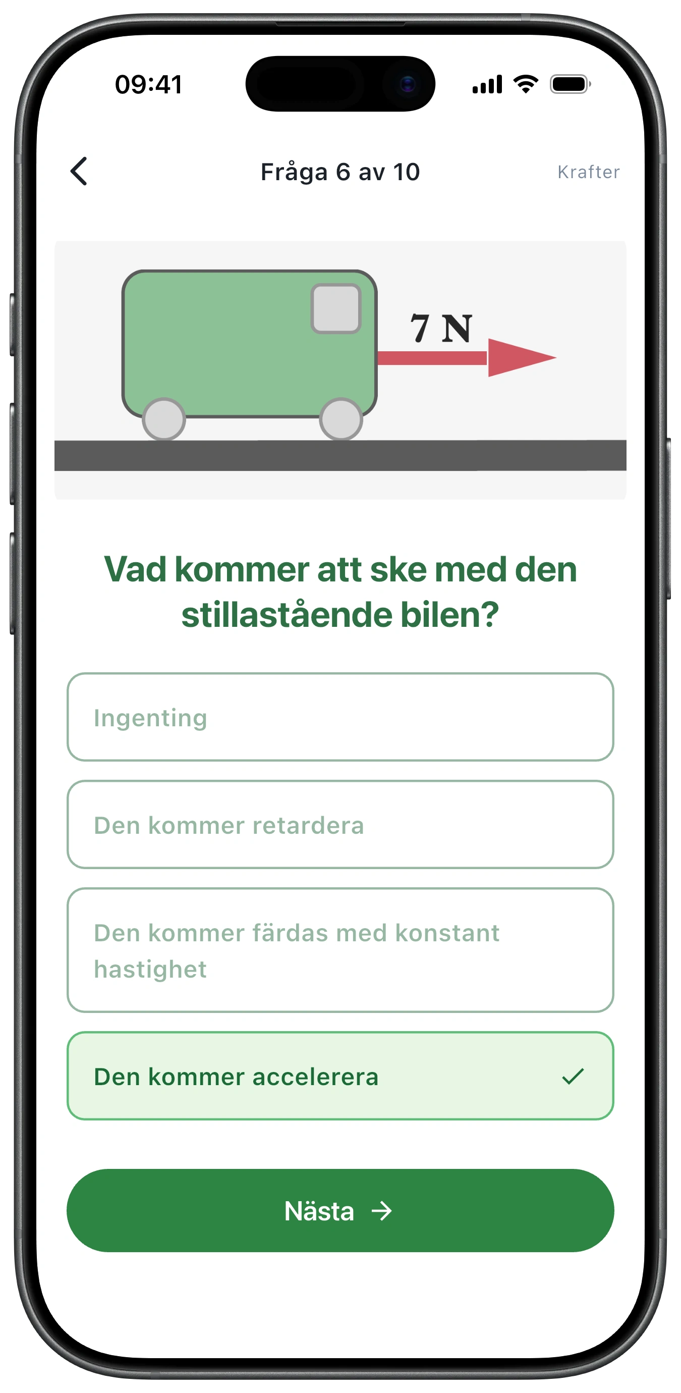 En fysikfråga om krafter där rätt svar är grönmarkerat